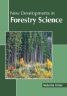 New Developments in Forestry Science Cover Image