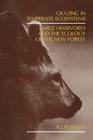 Grazing in Temperate Ecosystems: Large Herbivores and the Ecology of the New Forest By R. J. Putman Cover Image