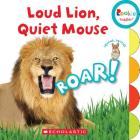 Loud Lion, Quiet Mouse (Rookie Toddler) By Pamela Chanko, Marybeth Butler (Illustrator) Cover Image