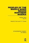 Peoples of the Middle Niger Region Northern Nigeria: Western Africa Part XV (Ethnographic Survey of Africa) By Harold Gunn, F. P. Conant Cover Image