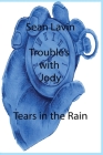 Trouble's with Jody By Sean Lavin, Chad Renfroe (Illustrator), Samizdat Editorial (Editor) Cover Image