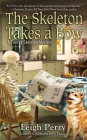 The Skeleton Takes a Bow (A Family Skeleton Mystery #2) Cover Image