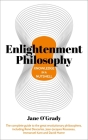 Knowledge in a Nutshell: Enlightenment Philosophy: The Complete Guide to the Great Revolutionary Philosophers, Including René Descartes, Jean-Jacques Cover Image