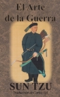 El Arte de la Guerra By Sun Tzu, Carlos Gil (Translator) Cover Image