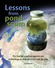 Lessons from Pond Scum By Ted Merrill Cover Image