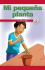 Mi Pequeña Planta: Si...Entonces (My Little Plant: If...Then) Cover Image