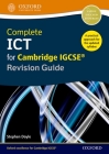Complete Ict for Cambridge Igcse Revision Guide (Cie Igcse Complete) By Stephen Doyle Cover Image