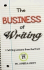 The Business of Writing Cover Image
