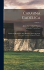 Carmina Gadelica: Hymns and Incantations With Illustrative Notes On Words, Rites, and Customs, Dying and Obsolete; Volume 2 By Alexander Carmichael, James Carmichael Watson Cover Image
