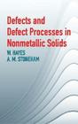 Defects and Defect Processes in Nonmetallic Solids Cover Image