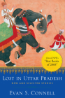 Lost in Uttar Pradesh: New and Selected Stories By Evan S. Connell Cover Image