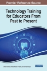 Technology Training for Educators From Past to Present Cover Image