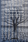 Still Hanging: Using Performance Texts to Deconstruct Racism (Personal/Public Scholarship #11) By Bryant Keith Alexander, Mary E. Weems Cover Image