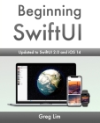Beginning SwiftUI: updated to SwiftUI 2.0 and iOS 14 Cover Image