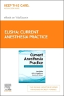 Current Anesthesia Practice - Elsevier eBook on Vitalsource (Retail Access Card): Evaluation & Certification Review Cover Image