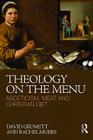 Theology on the Menu: Asceticism, Meat and Christian Diet Cover Image