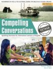 Compelling Conversations - Vietnam: Speaking Exercises for Vietnamese Learners of English By Teresa X. Nguyen, Eric H. Roth, Toni Aberson (Editor) Cover Image