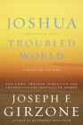 Joshua in a Troubled World: A Story for Our Time Cover Image