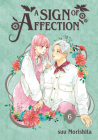 A Sign of Affection 6 By suu Morishita Cover Image