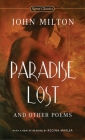 Paradise Lost and Other Poems By John Milton, Edward Le Comte (Notes by), Edward M. Cifelli (Introduction by), Regina Marler (Afterword by) Cover Image