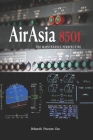 AirAsia 8501: The Maintenance Perspective By Debarshi Preetom Das Cover Image