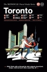 Toronto: The Monocle Travel Guide Series By Tyler Brule (Editor), Andrew Tuck (Editor), Joe Pickard (Editor) Cover Image