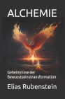 Alchemie: Geheimnisse der Bewusstseinstransformation Cover Image