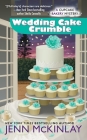 Wedding Cake Crumble (Cupcake Bakery Mystery #10) Cover Image