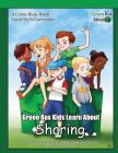 Green Box Kids Learn About Sharing By Barbara Kaminski, Christopher Richardson, Sarah Miller (Illustrator) Cover Image