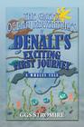 The Great Ocean Adventures of Denali's Exciting First Journey: A Whales Tale By Ggs Stromire Cover Image
