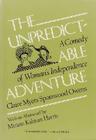 The Unpredictable Adventure: A Comedy of Woman's Independence (Utopianism and Communitarianism) Cover Image