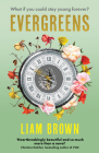 Evergreens By Liam Brown Cover Image