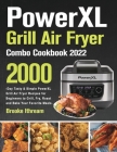 PowerXL Grill Air Fryer Combo Cookbook 2022 Cover Image
