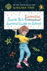 Junie B.'s Essential Survival Guide to School (Junie B. Jones) Cover Image