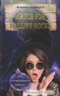 Watch for Falling Rocks: Echidna's Darlings Book 2 By Marianna Palmer Cover Image
