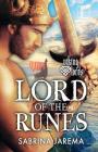 Lord of the Runes By Sabrina Jarema Cover Image