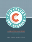 Copyright for Schools: A Practical Guide Cover Image