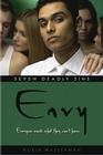 Envy (Seven Deadly Sins #2) By Robin Wasserman Cover Image