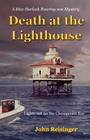 Death at the Lighthouse By John Reisinger Cover Image