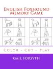 English Foxhound Memory Game: Color - Cut - Play Cover Image