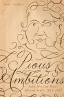 Pious Ambitions: Sally Merriam Wait's Mission South, 1813–1831 (America's Baptists) Cover Image