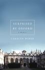 Surprised by Oxford By Carolyn Weber Cover Image