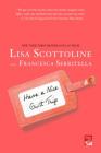 Have a Nice Guilt Trip (The Amazing Adventures of an Ordinary Woman #5) By Lisa Scottoline, Francesca Serritella Cover Image