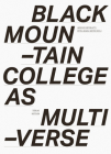 Black Mountain College as Multiverse Cover Image