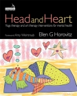 Head and Heart: Yoga Therapy and Art Therapy Interventions for Mental Health By Ellen Horovitz Cover Image