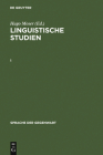Linguistische Studien. 1 (Sprache Der Gegenwart #19) Cover Image