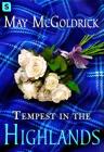Tempest in the Highlands (The Scottish Relic Trilogy #3) By May McGoldrick Cover Image