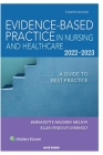 Evidence-Based: Practice in Nursing & Healthcare 2022-2023 By Kaye Domin Cover Image