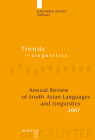 Annual Review of South Asian Languages and Linguistics (Trends in Linguistics. Studies and Monographs [Tilsm] #190) By Rajendra Singh (Editor) Cover Image