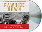 Rawhide Down: The Near Assassination of Ronald Reagan Cover Image